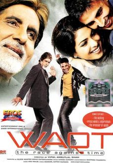 Waqt: The Race Against Time 2005