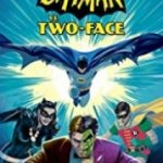 batman iki yuze karsi batman vs two face 2017