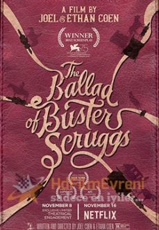 The Ballad of Buster Scruggs izle 2018