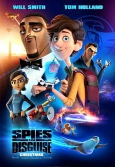 Ajanlar İş Başında – Spies in Disguise 2019