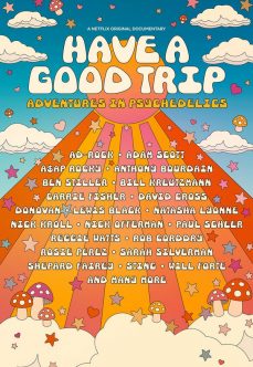 Have a Good Trip: Adventures in Psychedelics – Psikedelik Maceralar