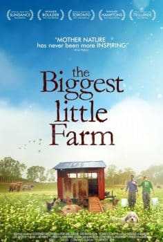 The Biggest Little Farm 2018 Belgesel