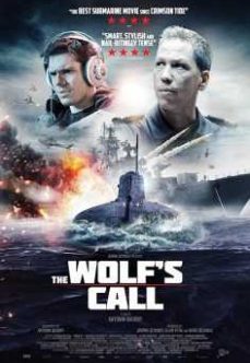 The Wolf ’s Call – Le chant du loup 2019