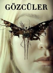 Gözcüler (The Watchers)