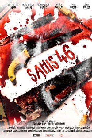 Şahıs 46 (2018 Filmi)