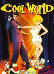 Yalan Dünya (Cool World)
